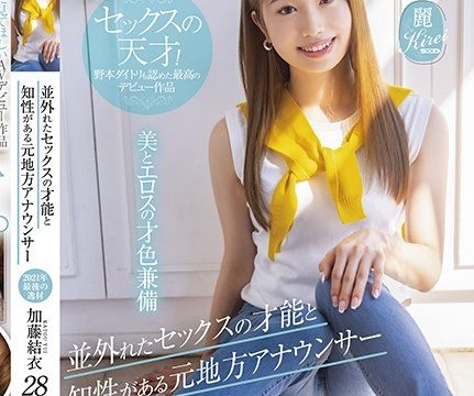 [KIRE-064] เดบิวต์ผู้ประกาศข่าวสาวสวยอายุ28ปี Kato Yui